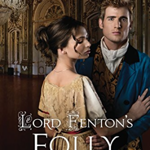 Lord Fenton’s Folly