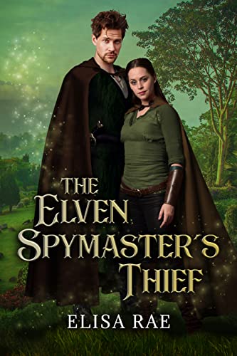 The Elven Spymaster's Theif