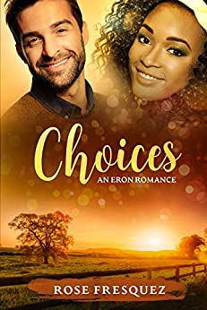 Choices: An Eron Romance