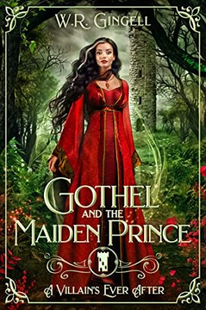 Gothel and the Maiden Prince