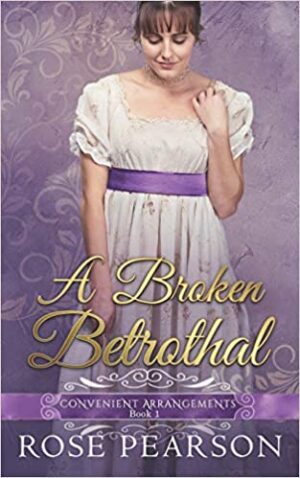 A Broken Betrothal