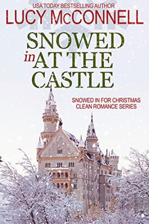 Snowed In at the Castle