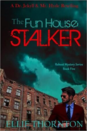 The Fun House Stalker