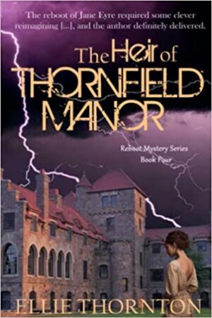 The Heir of Thornfield Manor