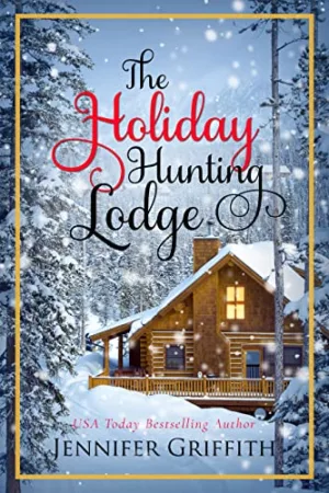 The Holiday Hunting Lodge