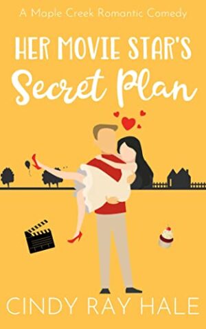 Her Movie Star's Secret Plan