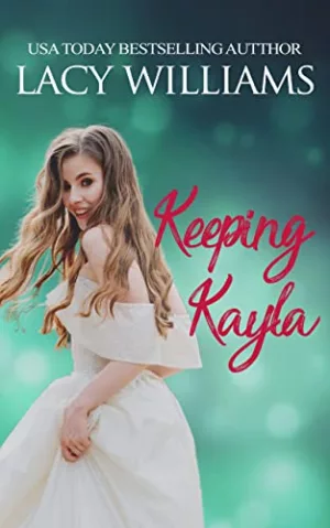 Keeping Kayla