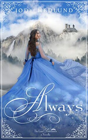 Always: A Lost Princesses Prequel Novella