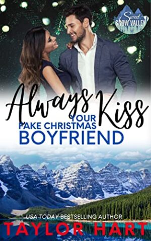 Always Kiss Your Fake Christmas Boyfriend