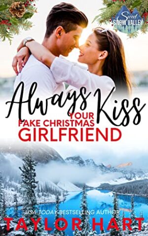 Always Kiss Your Fake Christmas Girlfriend