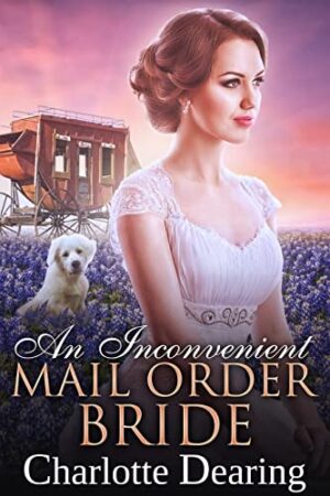 An Inconvenient Mail Order Bride