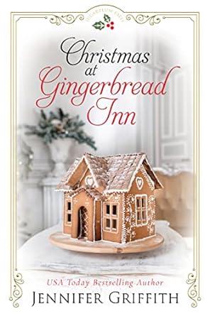 Christmas at Gingerbread Inn