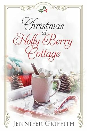 Christmas at Holly Berry Cottage