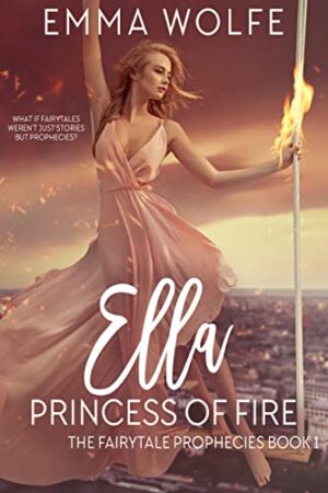 Ella: Princess of Fire