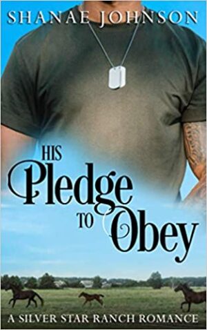 His Pledge to Obey
