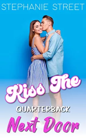 Kiss the Quarterback Next Door