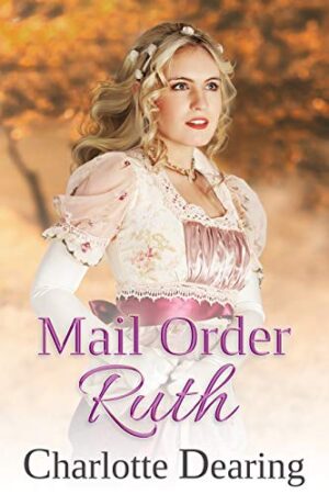 Mail Order Ruth