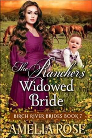 The Rancher's Widowed Bride