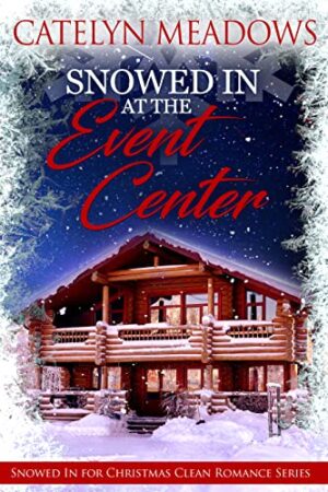 Snowed In at the Event Center