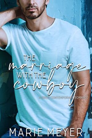 The Marriage with the Cowboy