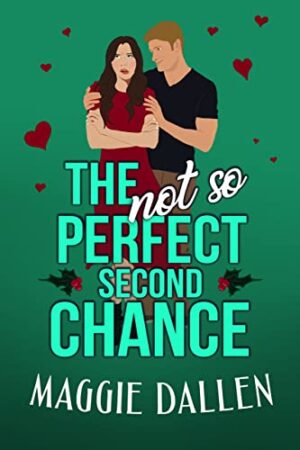 The (Not So) Perfect Second Chance