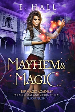 Mayhem and Magic