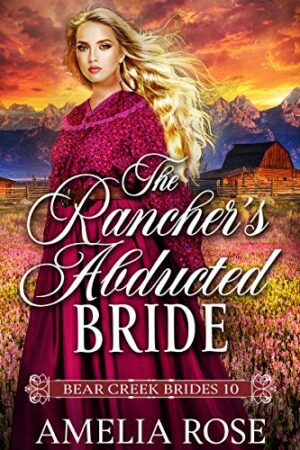 The Rancher's Abducted Bride