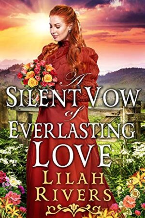 A Silent Vow of Everlasting Love