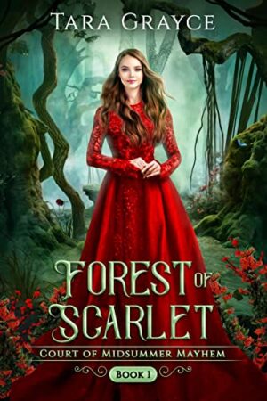 Forest of Scarlet
