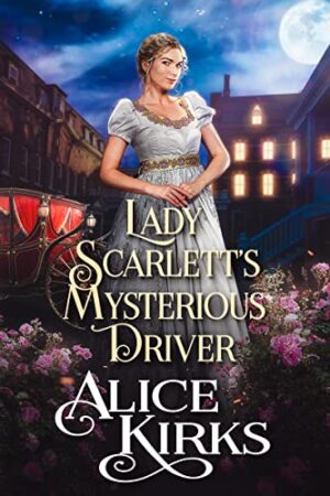 Lady Scarlett's Mysterious Driver