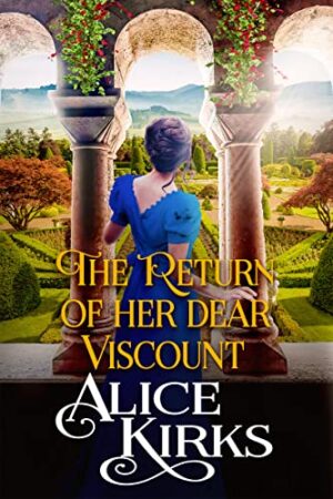 The Return of her Dear Viscount