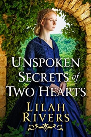 Unspoken Secrets Of Two Hearts