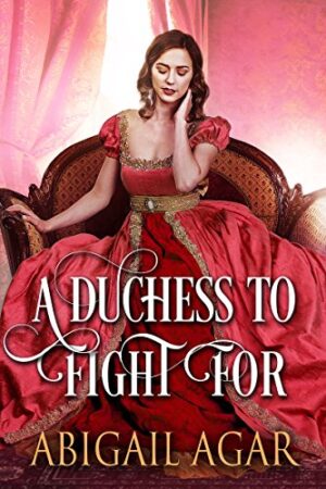 A Duchess to Fight For