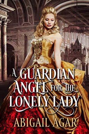 A Guardian Angel for the Lonely Lady