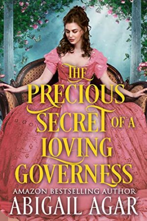 The Precious Secret of a Loving Governess