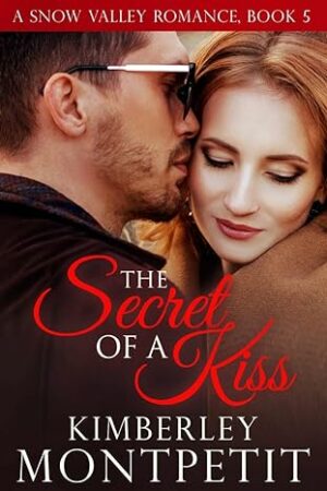 The Secret of a Kiss