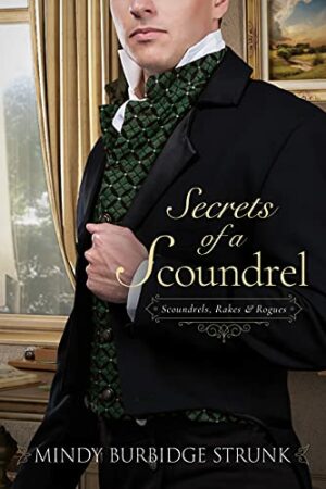 The Secrets of a Scoundrel