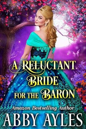 A Reluctant Bride for the Baron