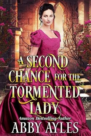 A Second Chance for the Tormented Lady