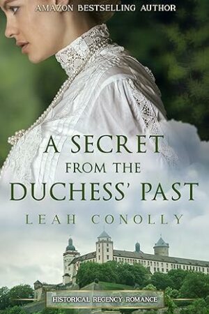 A Secret from the Duchess' Past