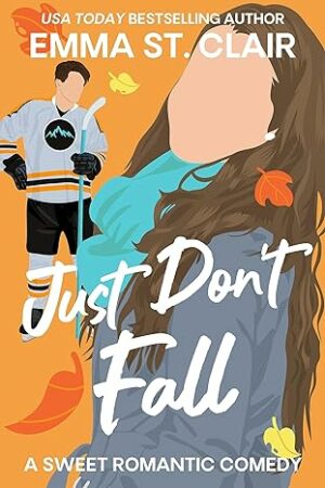 Just Don't Fall