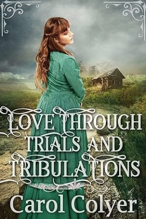 Love Through Trials and Tribulations