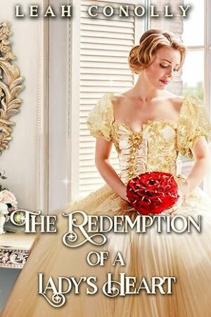 The Redemption of a Lady’s Heart