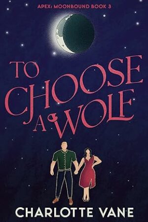 To Choose a Wolf