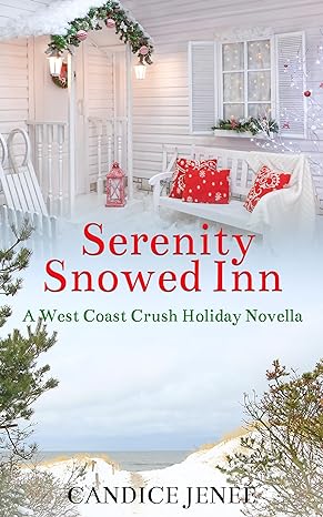 Serenity Snowed Inn