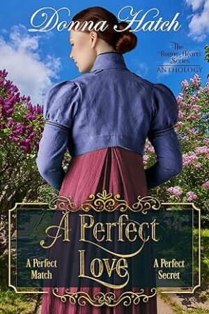 A Perfect Love Anthology