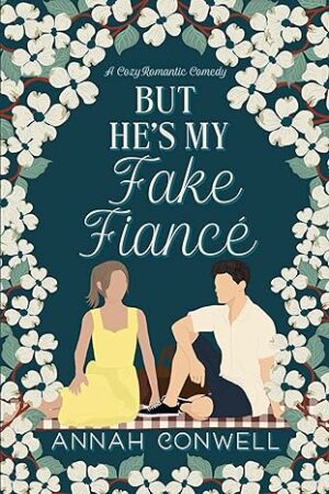 But He's My Fake Fiancé